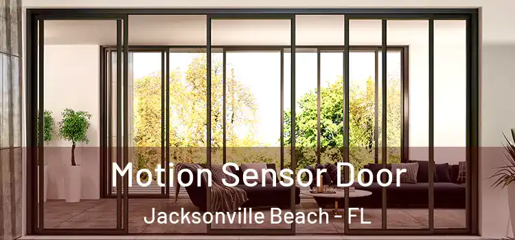 Motion Sensor Door Jacksonville Beach - FL