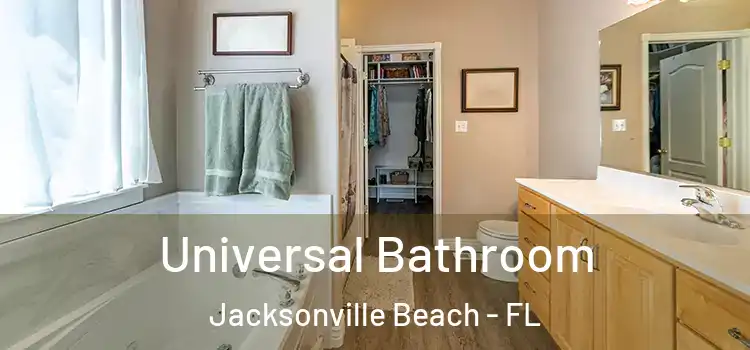 Universal Bathroom Jacksonville Beach - FL
